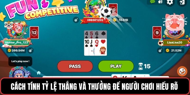 Cách tính tỷ lệ thắng và thưởng để người chơi hiểu rõ