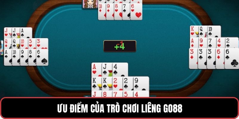 Ưu điểm của trò chơi Liêng GO88